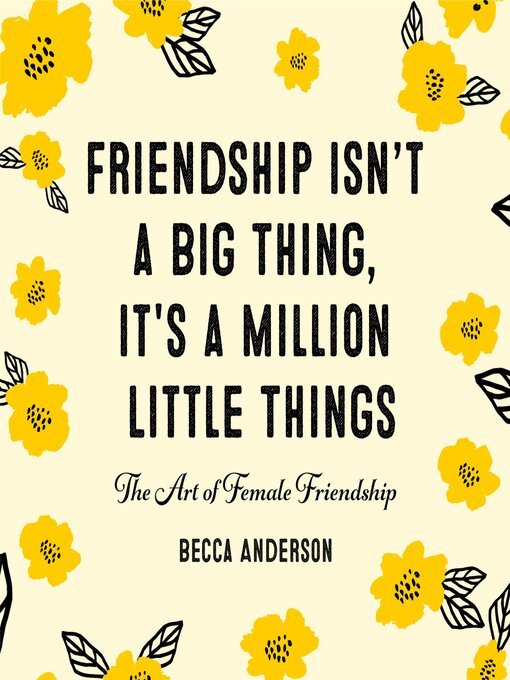Title details for Friendship Isn't a Big Thing, It's a Million Little Things by Javier Moro - Available